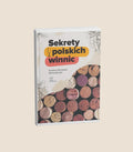 Książka Sekrety polskich winnic